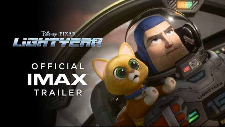 Lightyear | Trailer 2 | Official IMAX® Trailer