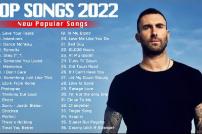 Maroon 5, Ed Sheeran, ADELE, The Weeknd, Rihana, Dua Lipa, Sia, Post Malone - Top Music 2022