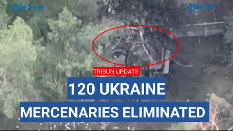 120 Ukrainian foreign fighters killed as a result of Russian airstrikes.