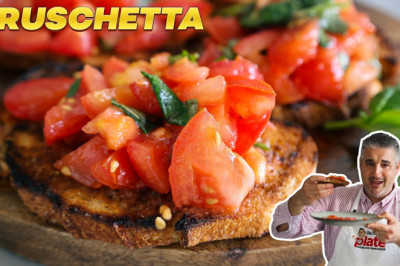 How to Make BRUSCHETTA Like an Italian