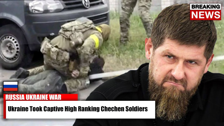 Now Kadyrov Is Furious! Ukrainian Troops Have Captured High Ranking ...