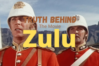 Truth Behind The Movie | Zulu