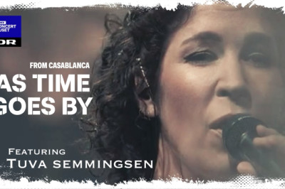 AS TIME GOES BY // Tuva Semmingsen (LIVE)