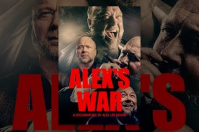 Alex's War . Who is Alex Jones? Looking past caricature and propaganda to a searching and human character study,