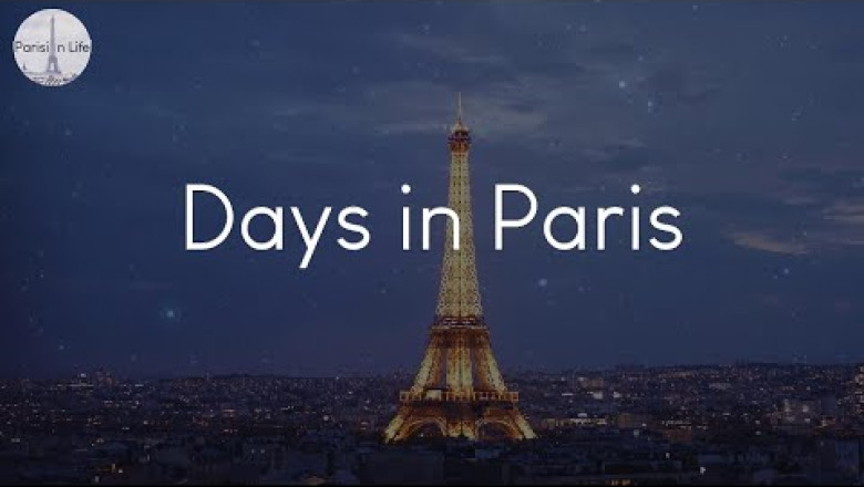 Days in Paris - French chill music to chill to