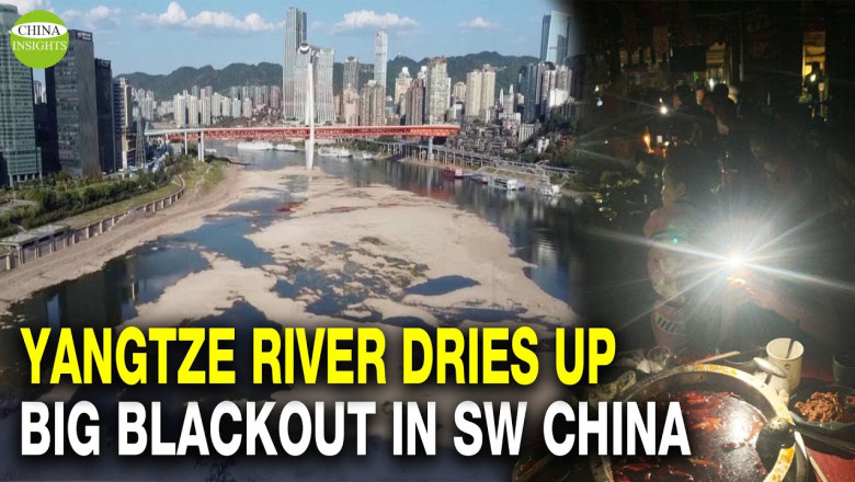 Extremely heatwaves and drought hit southern China, lakes at record low levels/Power Crisis Begins