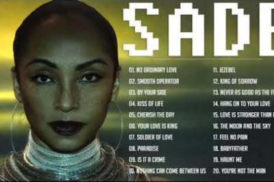 Sade | The Best Songs Of Sade | Greatest Hits Full Album 2022