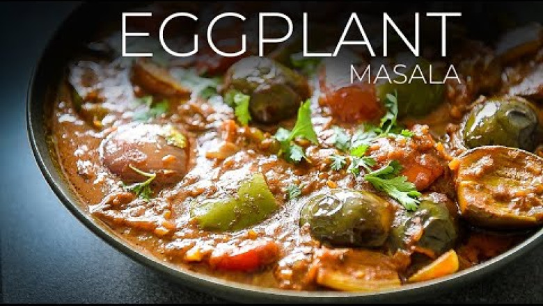 THIS CRAZY TASTY EGGPLANT MASALA RECIPE