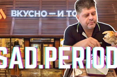 SAD.PERIOD | Eating At McDonald's Replacement In Russia