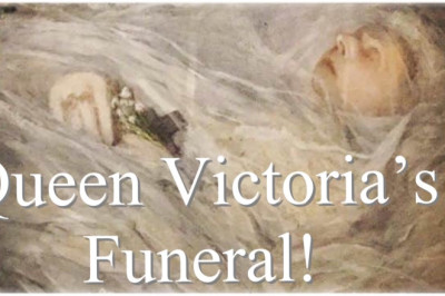 Queen Victoria's Death & Funeral! 1901 -  'Chaos & Confusion!'