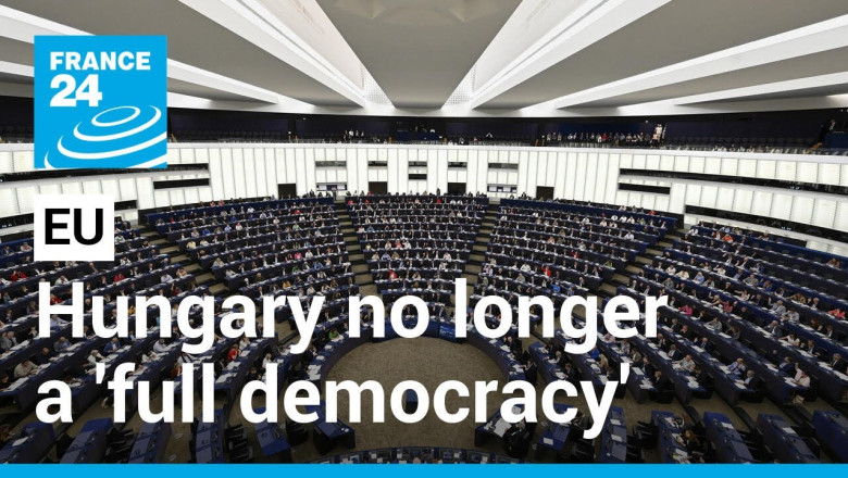 European Parliament says Hungary is no longer a 'full democracy' • FRANCE 24 English