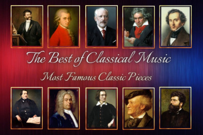 The Best of Classical Music 🎻 Mozart, Beethoven, Strauss II, Bizet,handel, Rossini, Satie, Liszt