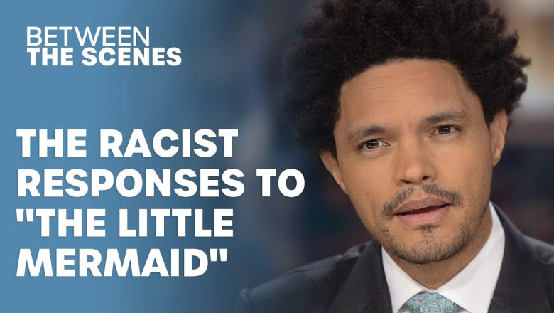 Unpacking The Racist Reponses to The Little Mermaid - Between The Scenes | The Daily Show