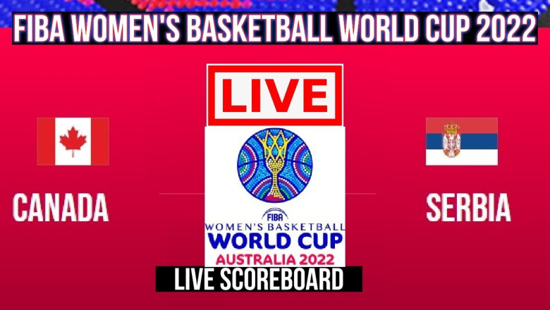 Live: Canada Vs Serbia | Fiba Women's Basketball World Cup 2022 | Live Scoreboard | Play By Play