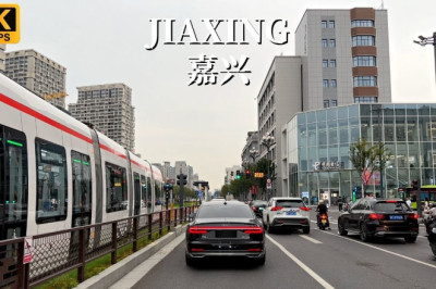 Jiaxing Driving Tour - This is the most livable city in Zhejiang Province, China