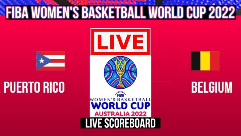 Live: Puerto Rico Vs Belgium | FIBA Women's Basketball World Cup 2022 | Live Scoreboard