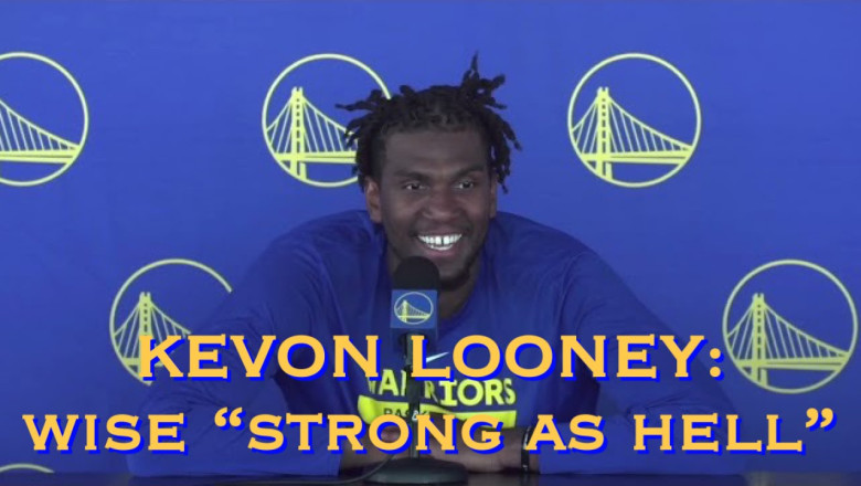 LOONEY: “Steph (Curry)&amp;(Wiggins) made alot of shots today”; Wiseman “super-athletic/strong”; Rollins
