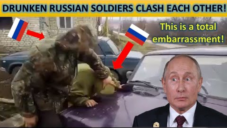This is a total embarrassment:  Drunk mobilized Russian troops fighting each other.
