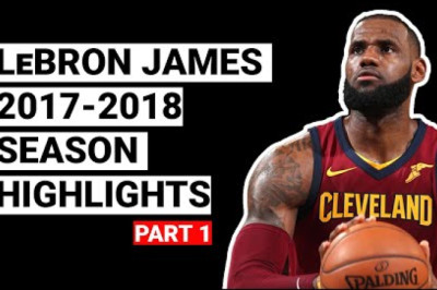 LeBron James 2017-2018 Season Highlights | BEST SEASON (Part 1)