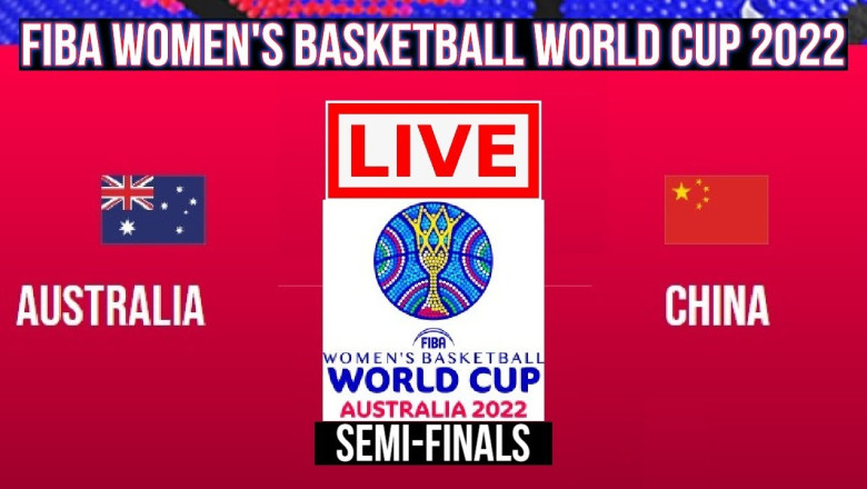 Live: Australia Vs China | Semi-Finals | FIBA Women's Basketball World Cup 2022 | Live Scoreboard