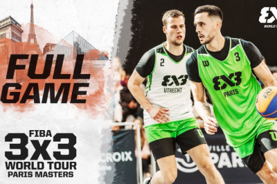 Utrecht v Paris | Full Game | FIBA 3x3 World Tour - Paris 2022