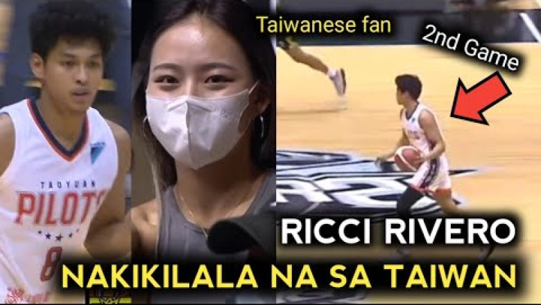Ricci Rivero 2nd Game sa Taiwan, Panalo | Highlights
