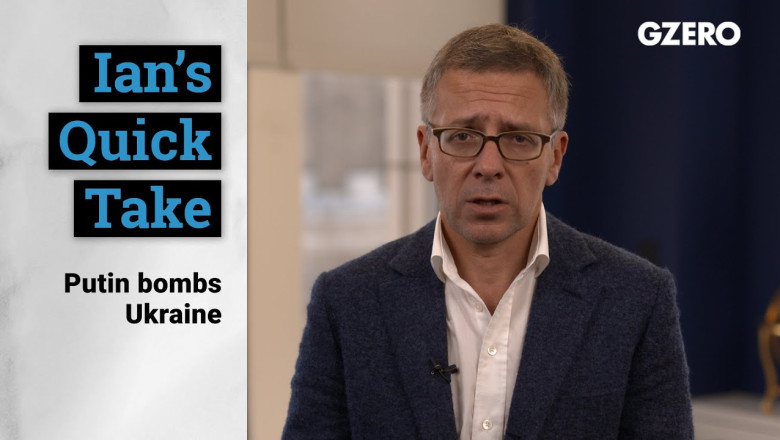 Putin Bombs Ukraine | Quick Take | GZERO Media | Nexth City