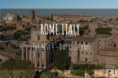 Rome in 4 Days: The Only Itinerary You Need (2022)