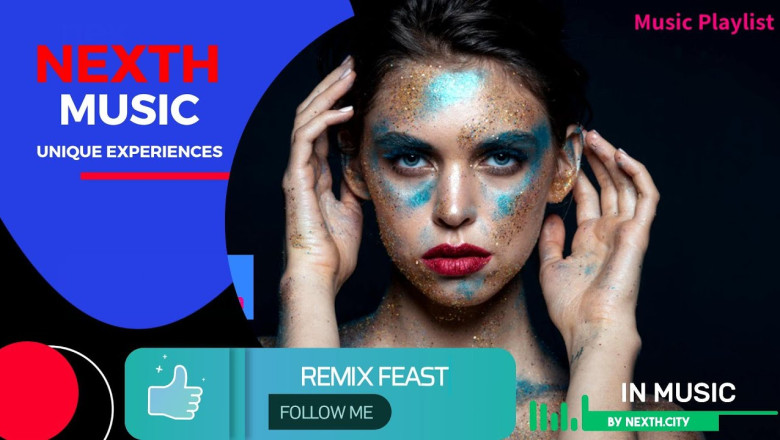 [Nexth Music] - Remix Feast, swing in the rhythm