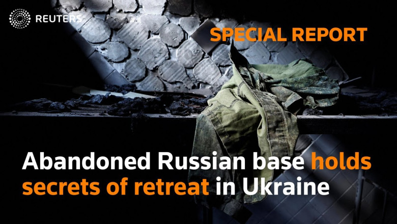 Abandoned Russian base holds secrets of retreat in Ukraine