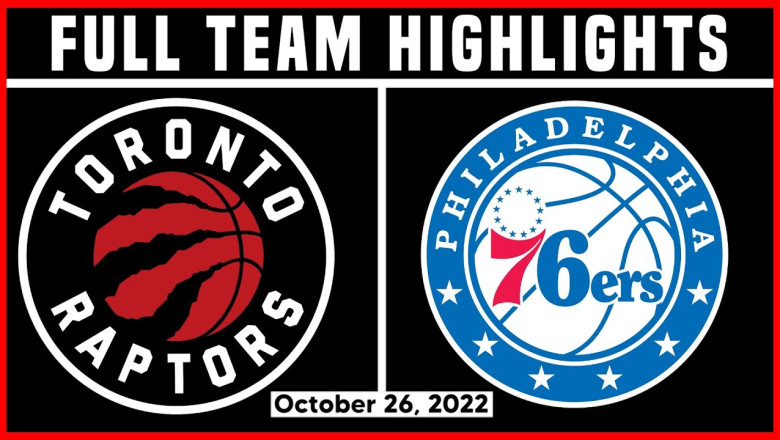 Toronto Raptors vs Philadelphia 76ers - Full Game Highlights | Oct 26, 2022 | 22-23 NBA Season