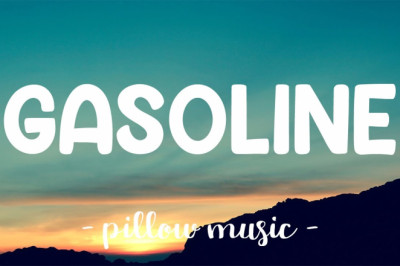 Gasoline - Halsey (Lyrics) 🎵