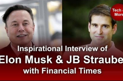 Inspirational Interview of Elon Musk & JB Straubel with Financial Times