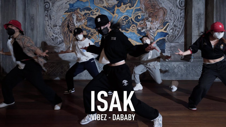 ISAK X Y CLASS CHOREOGRAPHY VIDEO / DaBaby - VIBEZ