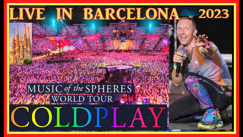 COLDPLAY  LIVE  IN  BARCELONA 2023 ,  HIGH  QUALITY