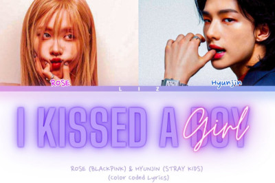 ROSÉ (BLACKPINK) and HYUNJIN (STRAY KIDS) - 'I Kissed A Girl/Boy' (AI cover)