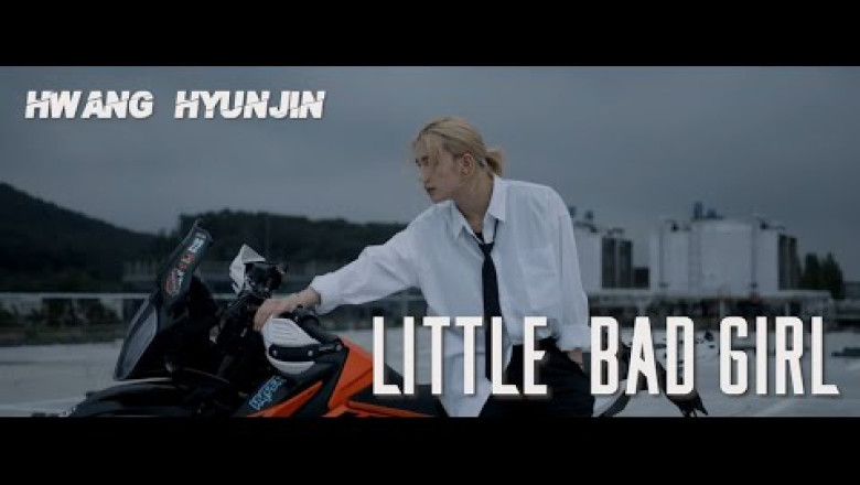 HWANG HYUNJIN (FMV) / LITTLE BAD GIRL