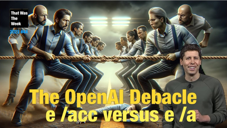 Effective Altruism vs Effective acceleration - That Was The Week 2023 #44