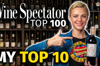 WINE SPECTATOR Top 100: My Top 10 Wines and 3 Disappointments