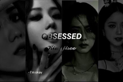 kim Jisoo -  Fmv - obsessed