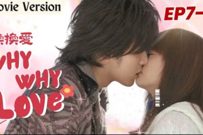 [Movie]【Eng Sub】Why Why Love換換愛❤️EP7-9 | Rainie Yang, Mike He | Young Master and Poor girl | Drama