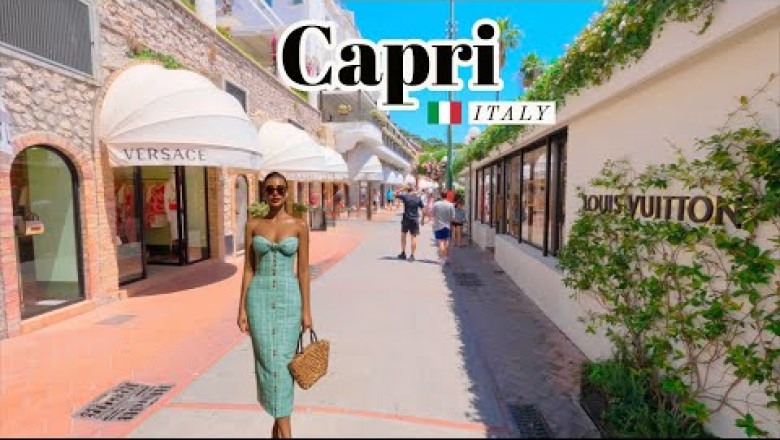 Capri - The Most Luxurious Island In The World - 4K HDR Walking Tour