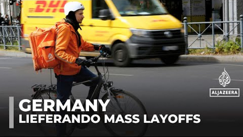 Germany's Lieferando mass layoffs raise fears of worse pay and conditions for delivery workers and more sources