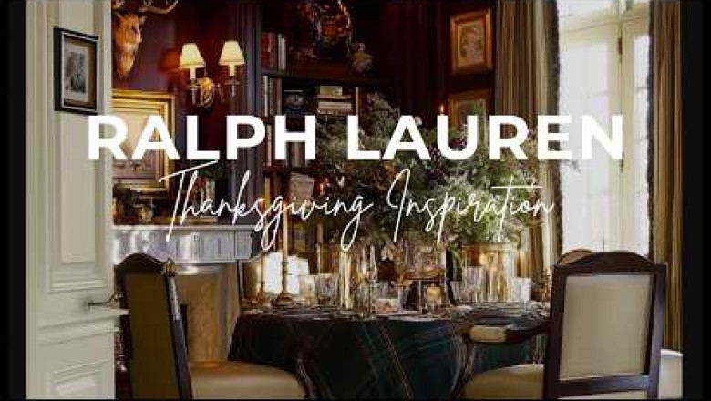 Creating RALPH LAUREN Aesthetics At Home For THANKSGIVING